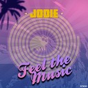 Jodie - Feel The Music Original Mix