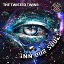 The Twisted Twins - Crazy Original Mix