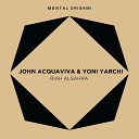 John Acquaviva Yoni Yarchi - Riah Alsahra Moroccan Mix