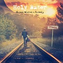Holy Water - Nie Lubie Poniedzialku