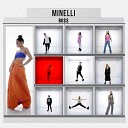 Minelli - Bo$$