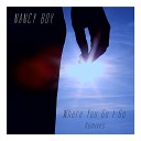 Nancy Boy - Where You Go I Go Combi Remix Radio Edit