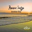 Jonattan D az feat Dee Jay Ivancho - Amanecer Contigo Tribal Version