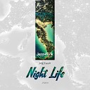 Meth P - Night Life