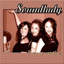 Soundlady - I M so Excited