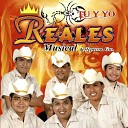 Reales Musical Tepecoa Guerrero - El Gusto