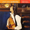 Jos Soto Sorderita feat Ram n Arroyo Enrique… - A la Orilla del Mar