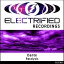 Dante - Paralysis Original Mix
