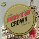 Myra - Crown Original Mix