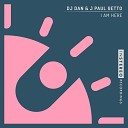 DJ Dan J Paul Getto - I Am Here