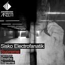 Sisko Electrofanatik - Supreme Original Mix