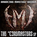 Hardcore Masterz Vienna - Mask Original Mix