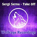 Sergi Serna - Take Off Original Mix