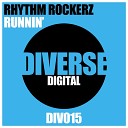 Rhythm Rockerz - Runnin Rhythm Rockerz Anthem Mix