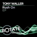 Tony Waller - Like This Original Mix