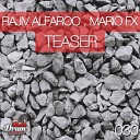 Rajiv Alfaroo Mario Fx - Southside Original Mix