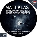 Matt Klast Sebastian Diossa - Bomb of The Street Mhek Yamil Remix