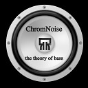 ChromNoise - Digital Dream Original Mix