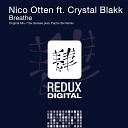 Nico Otten feat Crystal Blakk - Breathe Radio Edit