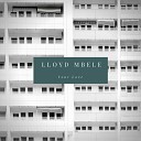 Lloyd Mbele - Your Love Original Mix