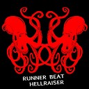 Runner Beat - Hellraiser Club Edit