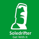 Soledrifter - Better Show Me Original Mix