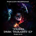 J Sono - Dark Thoughts Original Mix
