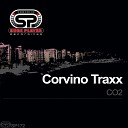 Corvino Traxx - CO2 Mark Raven Remix