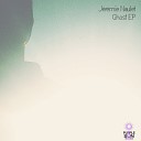 J r mie Naulet - Ghost Original Mix