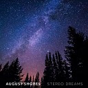 August Shores - Below The Milky Way