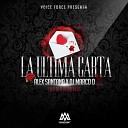 Alex Santana feat DJ Marco D - La ltima Carta Original Mix