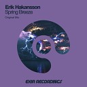 Erik Hakansson - Spring Breeze Original Mix