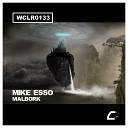 Mike Esso - Malbork Original Mix