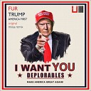 Fur DJ s - Trump America First Original Mix