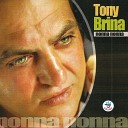 Tony Brina - Camorra