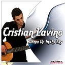 Cristian Lavino - Dance Up In The Sky Italian Vocals Radio Mix