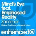 Mind s Eye feat Emphased Reality - Shimmer Original Mix