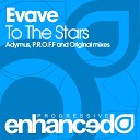 Evave - To The Stars Original Mix