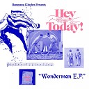 Hey Today - Wonderman Original Mix