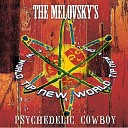 The Melovskys - Psychedelic Cowboy For A Few Pesos More Remix