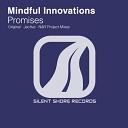 Mindful Innovations - Promises Original Mix