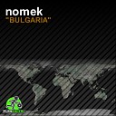 Nomek - Bulgaria Original Mix