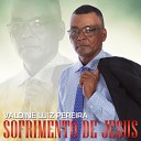 Valdin Luiz Pereira - Igreja Santa PlayBack