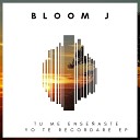 Bloom J - Yo Te Recordare Instrumental Version