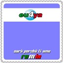 Eu4ya - Sar perch ti amo Extended Tech Mix