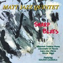 Matt Jazz Quintet Luca Flores - Sharp Blues