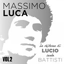 Massimo Luca - E penso a te