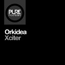 Orkidea - Xciter Extended Mix