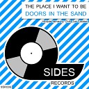 Doors In The Sand - The Place I Want To Be Chill Out Cocktail…