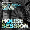 Tune Brothers - Housesession Miami 2018 DJ Mix Continuous DJ…